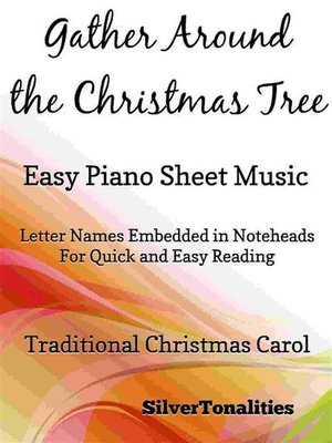 cover image of Gather Around the Christmas Tree Easy Piano Sheet Music
